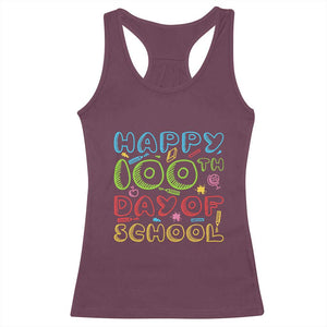 Happy 100 Days of School Racerback Tank Top 100th Day Funny Milestone Celebration