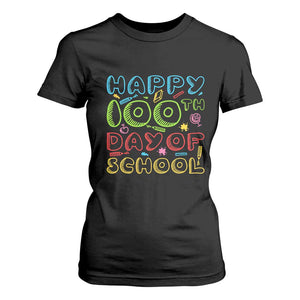 Happy 100 Days of School T Shirt For Women 100th Day Funny Milestone Celebration