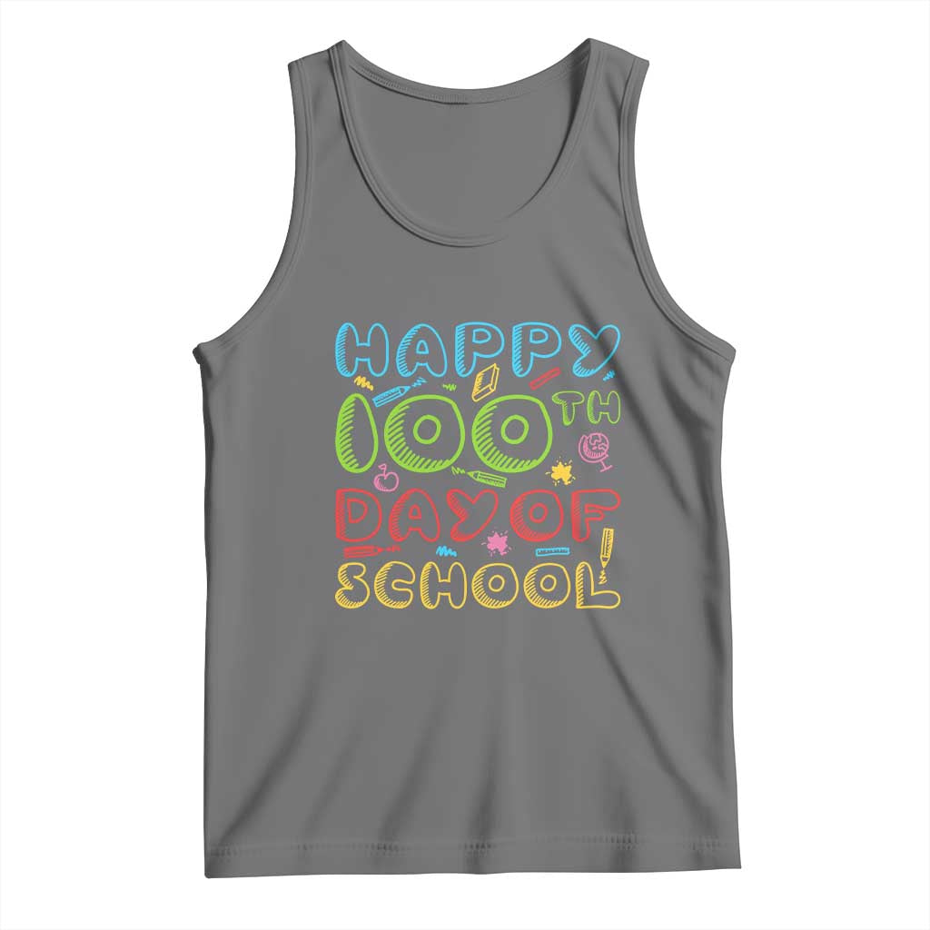 Happy 100 Days of School Tank Top 100th Day Funny Milestone Celebration