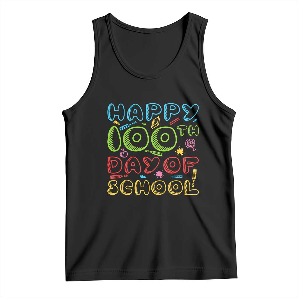 Happy 100 Days of School Tank Top 100th Day Funny Milestone Celebration