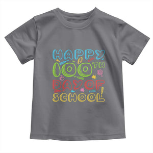 Happy 100 Days of School Toddler T Shirt 100th Day Funny Milestone Celebration