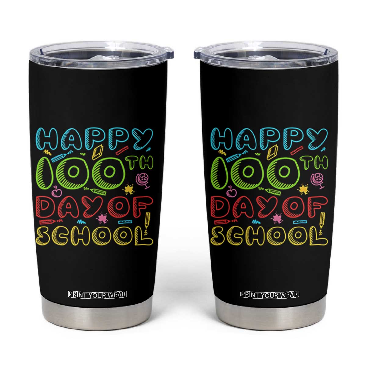 Happy 100 Days of School Tumbler Cup 100th Day Funny Milestone Celebration