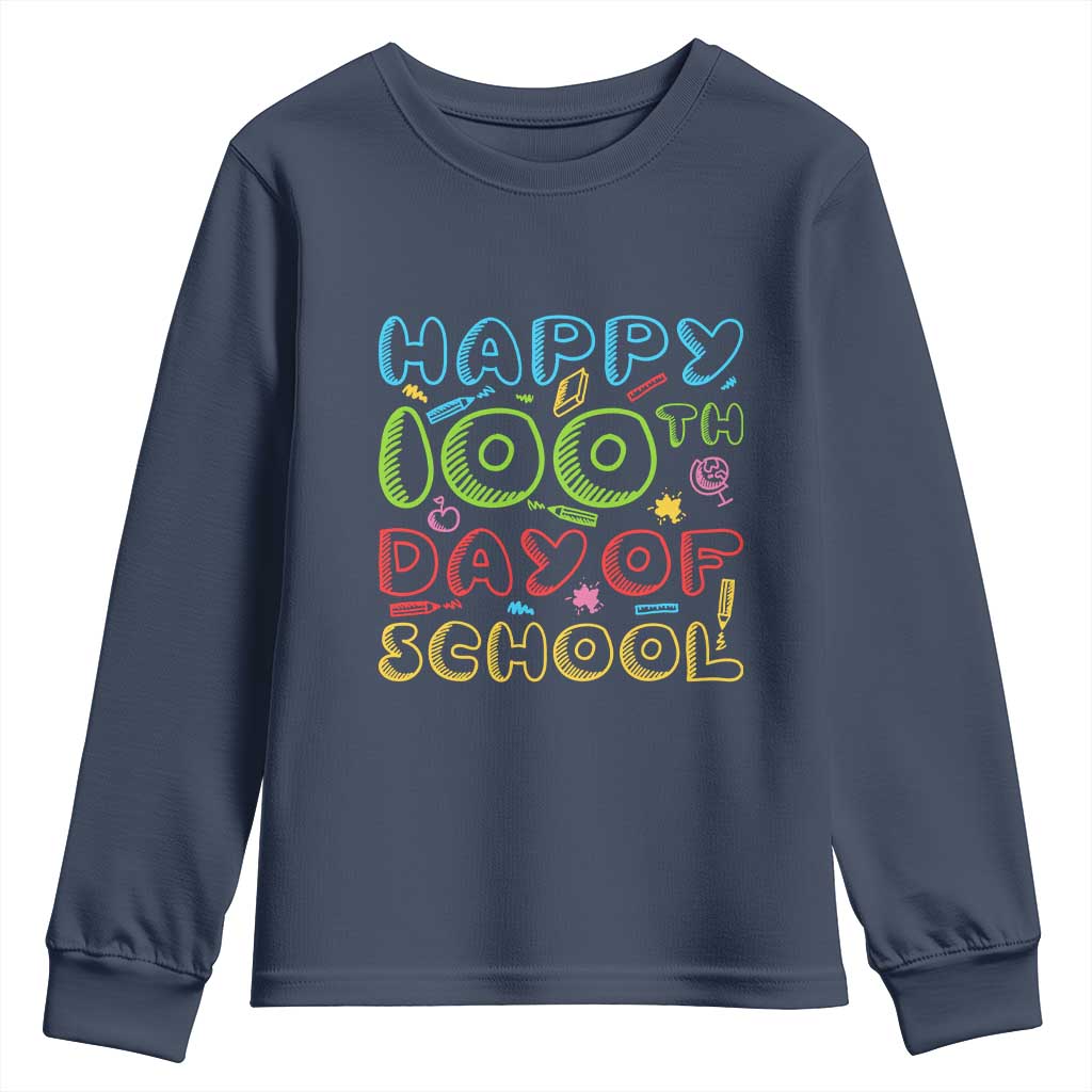 Happy 100 Days of School Youth Sweatshirt 100th Day Funny Milestone Celebration