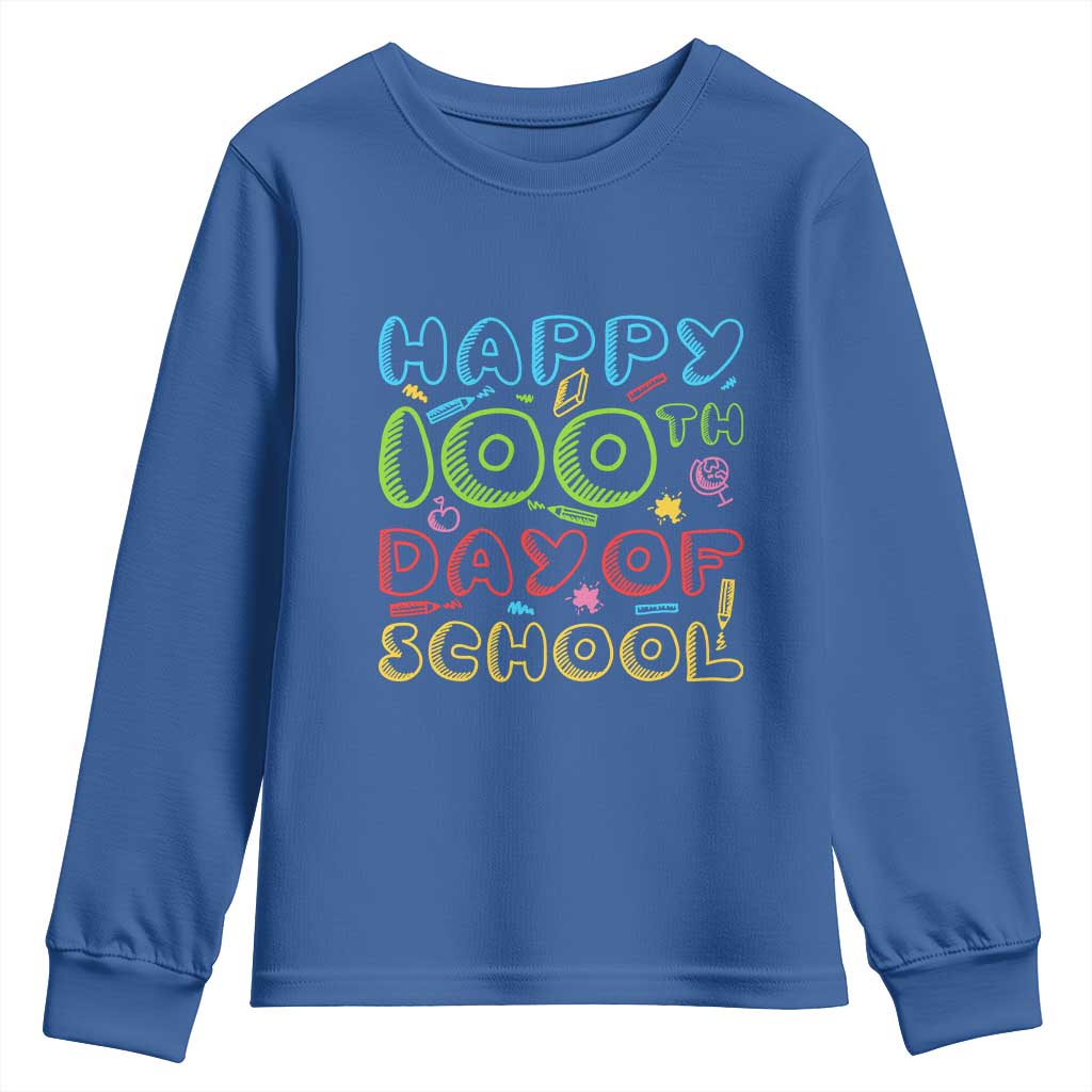 Happy 100 Days of School Youth Sweatshirt 100th Day Funny Milestone Celebration