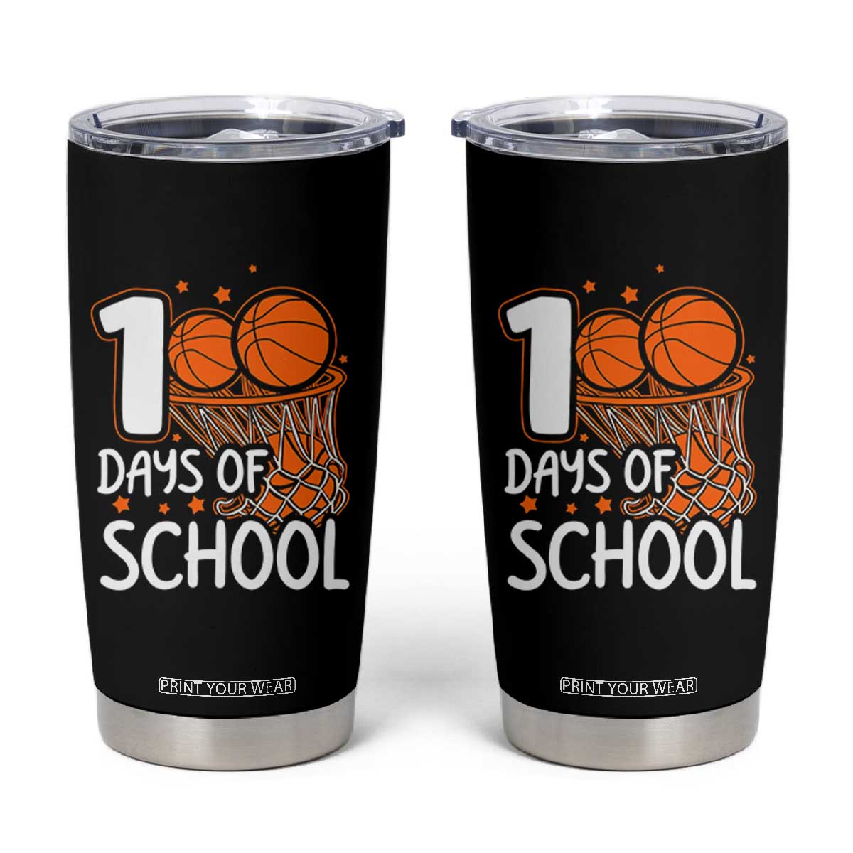 100 Days of Rocking School Basketball Tumbler Cup Cool Kids Sports Gift TS01 Black Print Your Wear