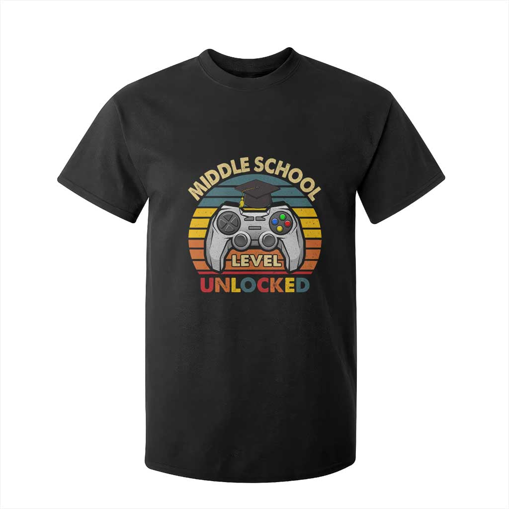Middle School Level Unlocked T Shirt For Kid Funny Gamer First Day of Middle School TS01 Black Print Your Wear