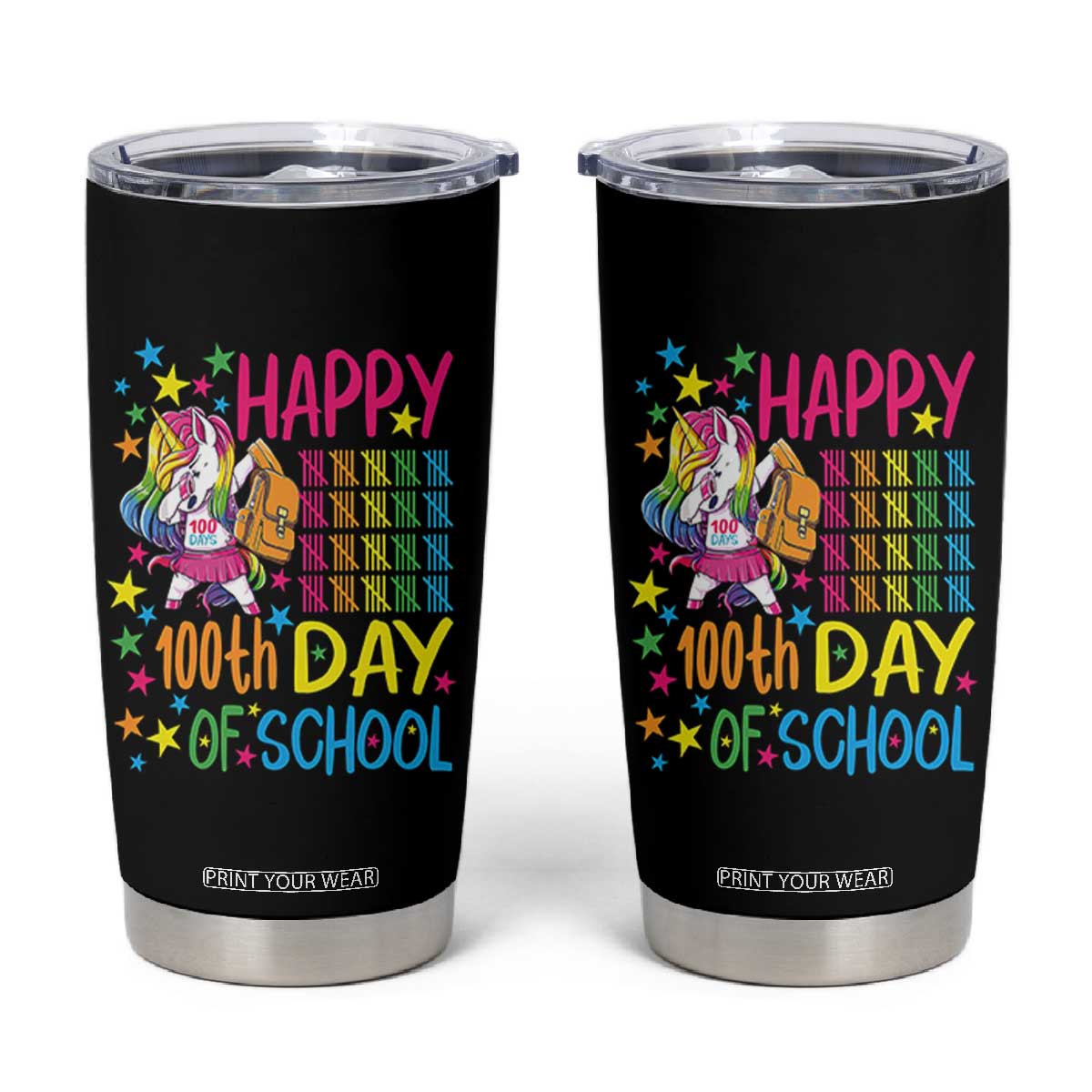 Happy 100th Day of School Unicorn Tumbler Cup Magical Girls Celebration Gift TS01 Black Print Your Wear