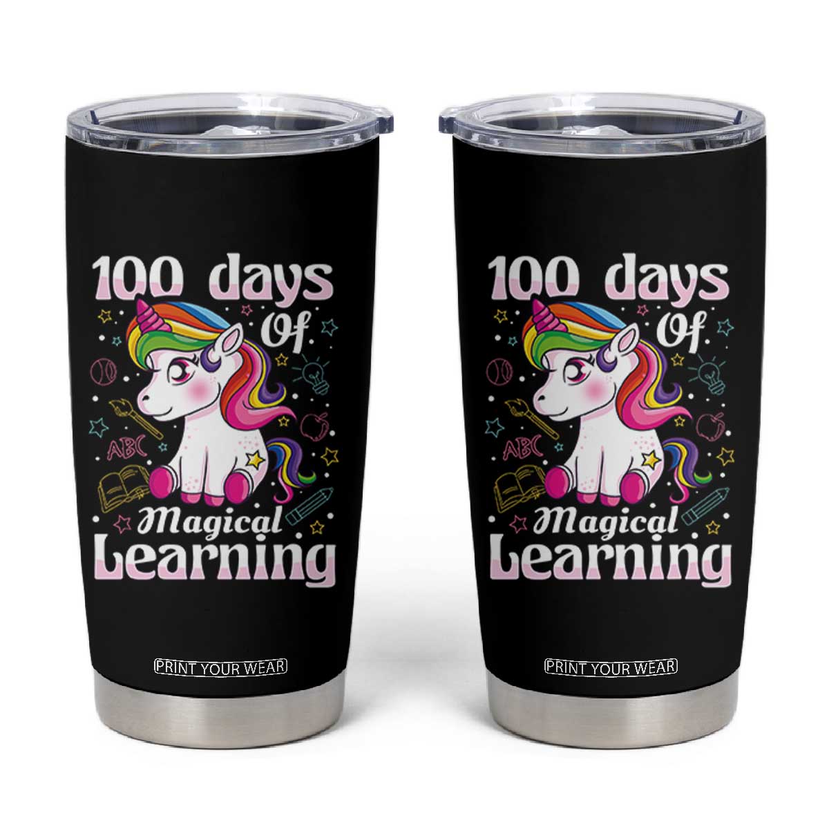 Magical Unicorn 100th Day of School Tumbler Cup Cute Girls Celebration Gift TS01 Black Print Your Wear