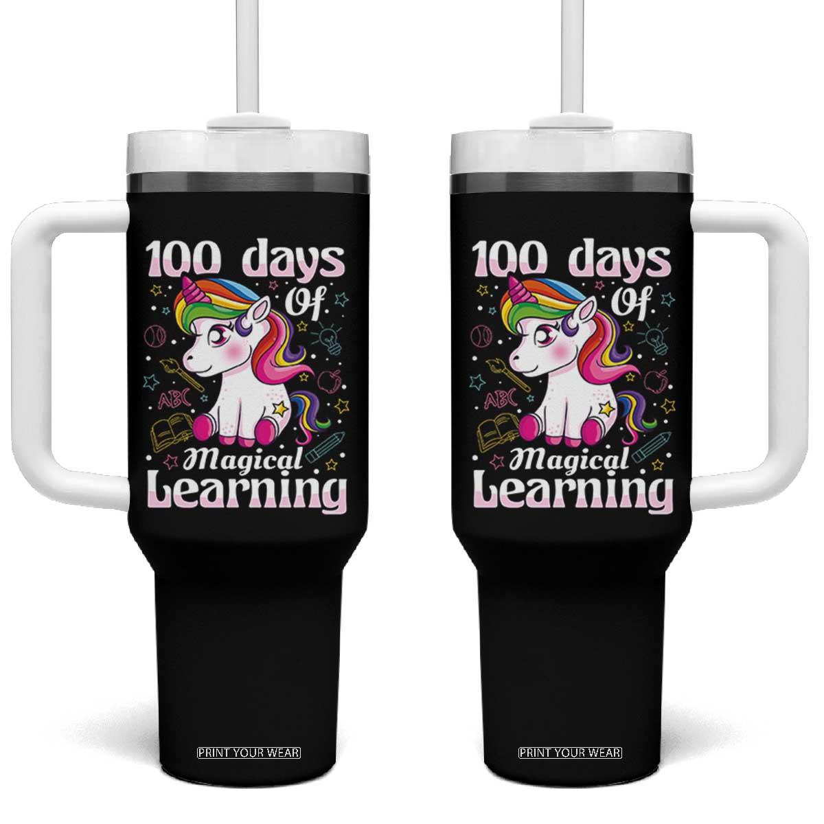Magical Unicorn 100th Day of School Tumbler With Handle Cute Girls Celebration Gift