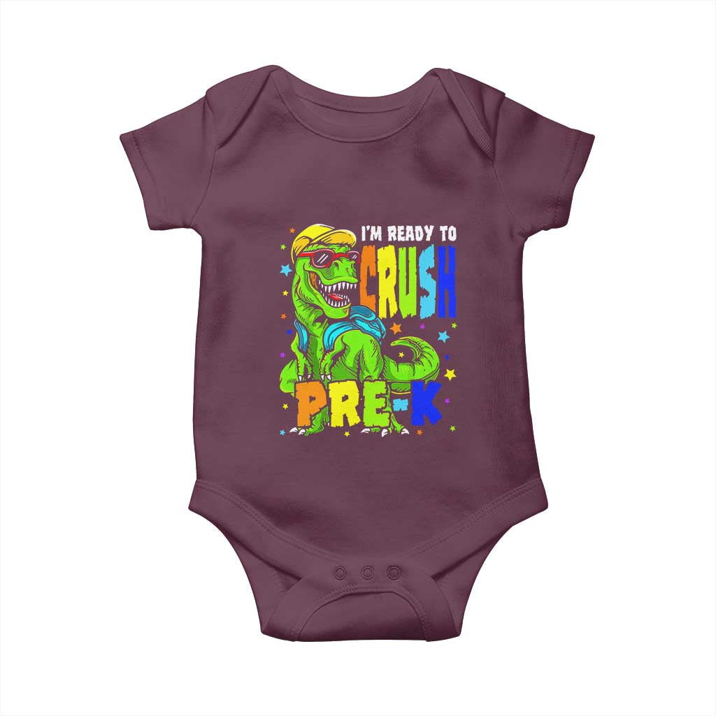 I am Ready To Crush Pre-K Dinosaur Baby Onesie Cool First Day of School Boy