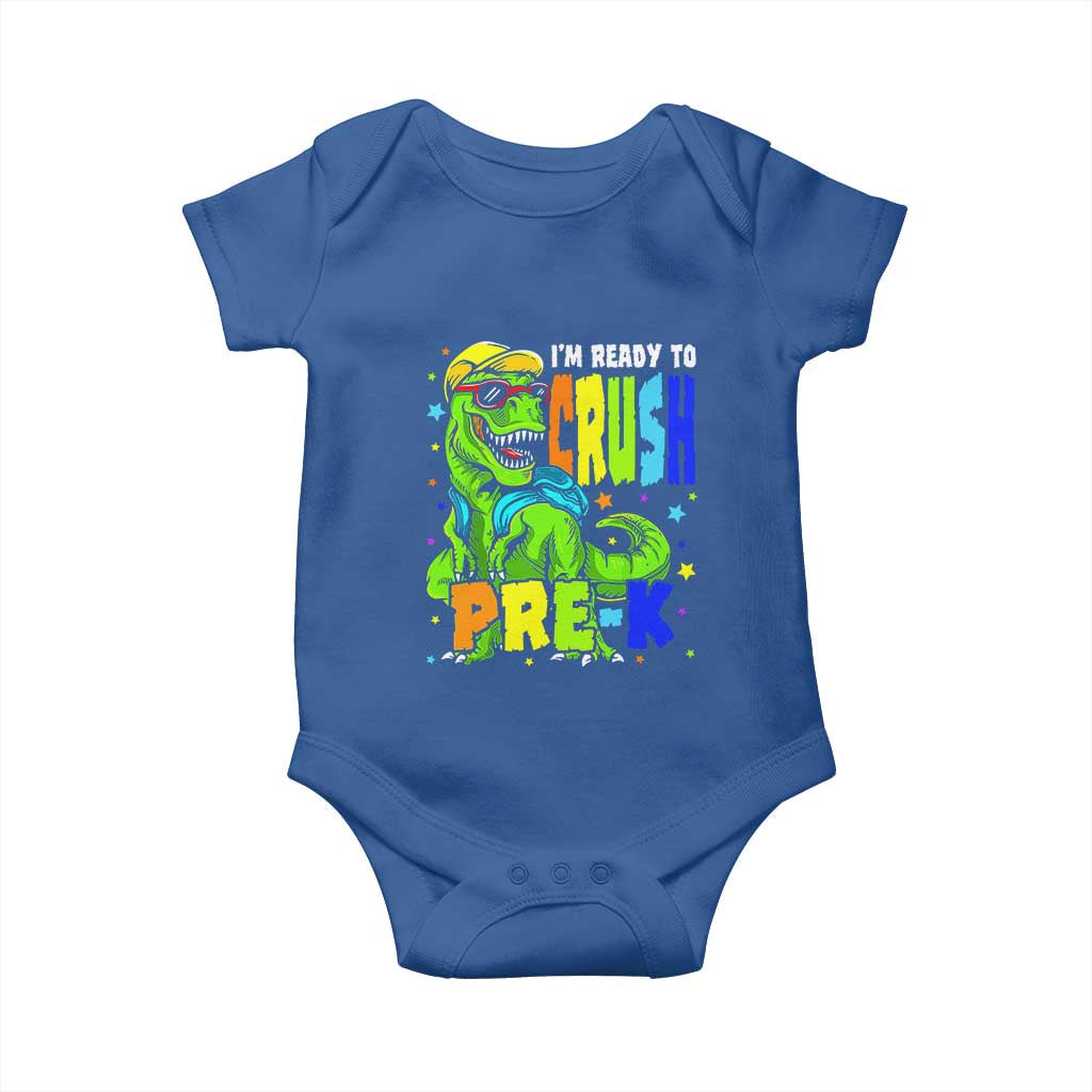 I am Ready To Crush Pre-K Dinosaur Baby Onesie Cool First Day of School Boy