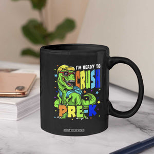 I am Ready To Crush Pre-K Dinosaur Coffee Mug Cool First Day of School Boy