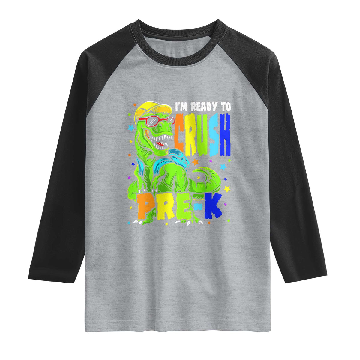 I am Ready To Crush Pre-K Dinosaur Raglan Shirt Cool First Day of School Boy