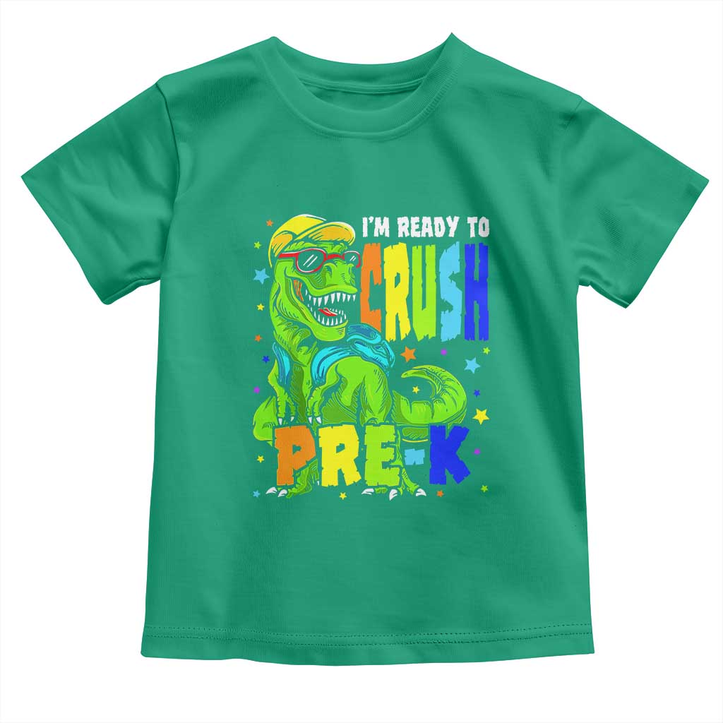 I am Ready To Crush Pre-K Dinosaur Toddler T Shirt Cool First Day of School Boy