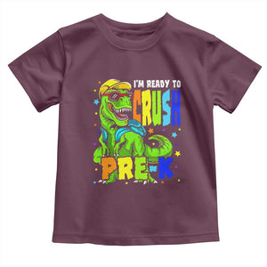 I am Ready To Crush Pre-K Dinosaur Toddler T Shirt Cool First Day of School Boy