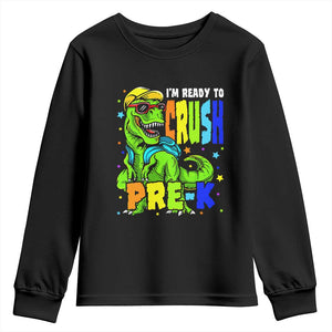 I am Ready To Crush Pre-K Dinosaur Youth Sweatshirt Cool First Day of School Boy