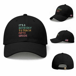 It is A Good Day To Teach 5th Grade Baseball Cap Vintage Back to School Teacher