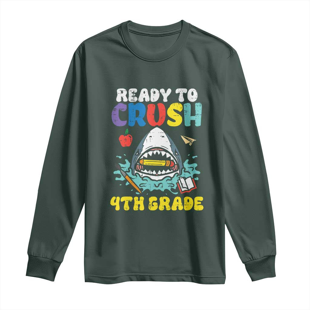 Shark Ready To Crush 4th Grade Long Sleeve Shirt Cool Boys First Day of School Gift