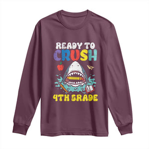 Shark Ready To Crush 4th Grade Long Sleeve Shirt Cool Boys First Day of School Gift