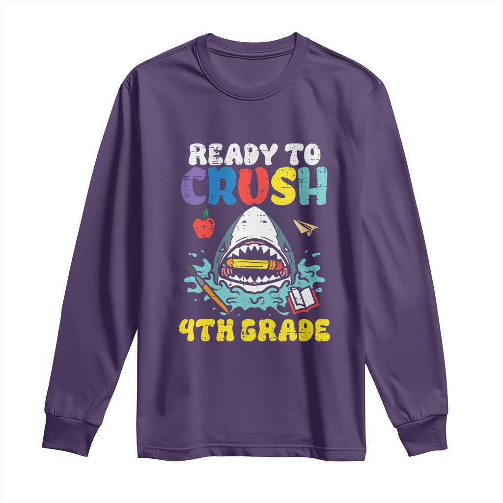 Shark Ready To Crush 4th Grade Long Sleeve Shirt Cool Boys First Day of School Gift