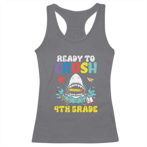 Shark Ready To Crush 4th Grade Racerback Tank Top Cool Boys First Day of School Gift