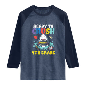 Shark Ready To Crush 4th Grade Raglan Shirt Cool Boys First Day of School Gift