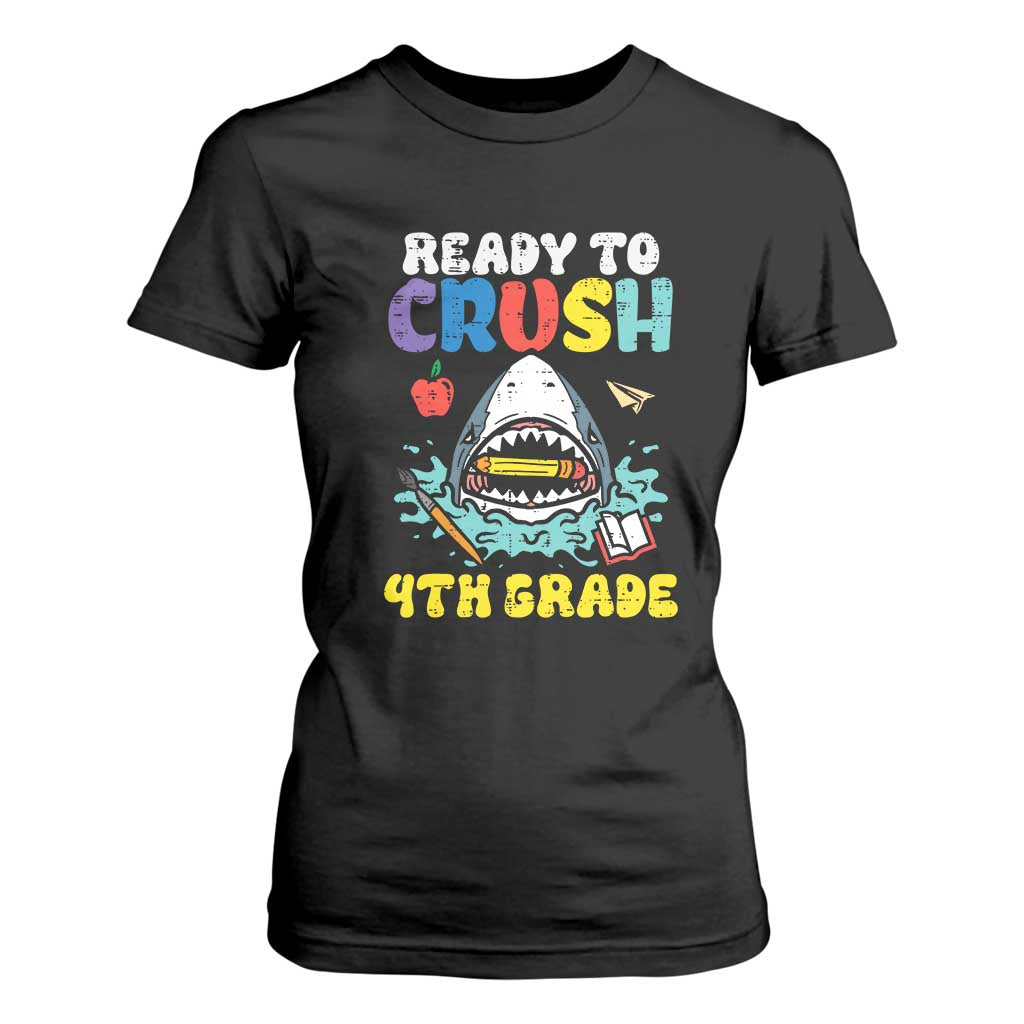 Shark Ready To Crush 4th Grade T Shirt For Women Cool Boys First Day of School Gift