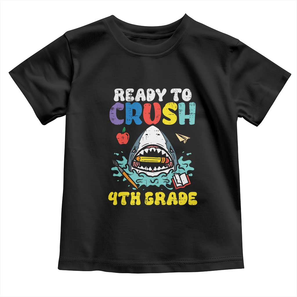 Shark Ready To Crush 4th Grade Toddler T Shirt Cool Boys First Day of School Gift