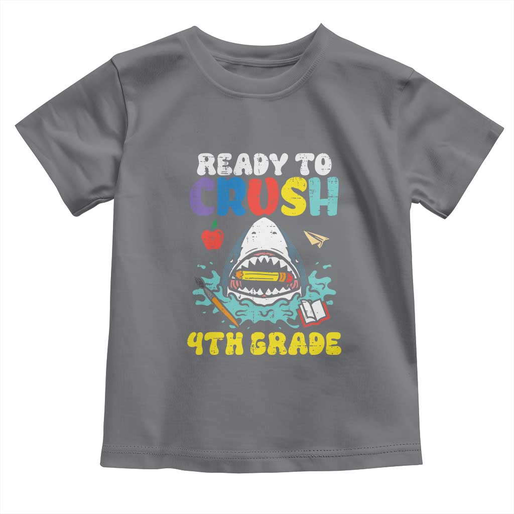 Shark Ready To Crush 4th Grade Toddler T Shirt Cool Boys First Day of School Gift