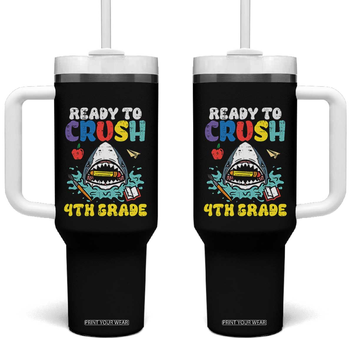 Shark Ready To Crush 4th Grade Tumbler With Handle Cool Boys First Day of School Gift