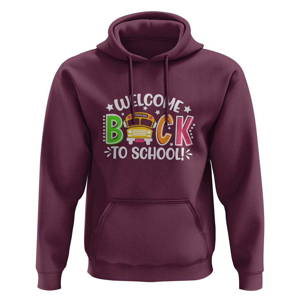 Welcome Back to School Hoodie First Day for School Bus Driver TS01 Maroon Print Your Wear