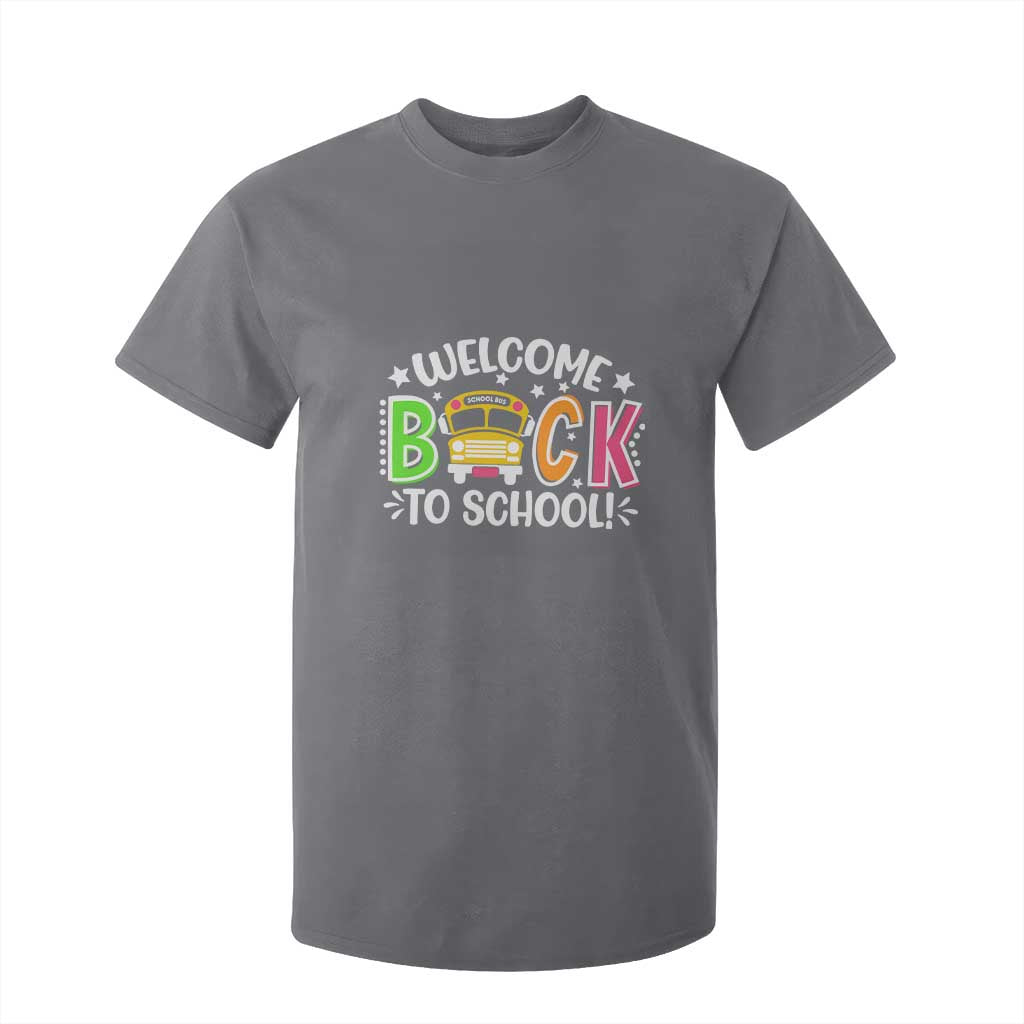 Welcome Back to School Bus Driver T Shirt For Kid First Day for School Gifts