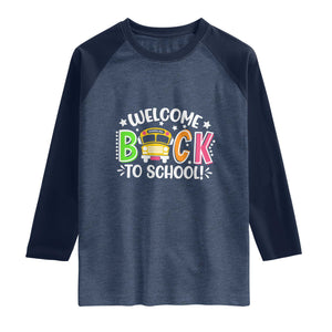 Welcome Back to School Bus Driver Raglan Shirt First Day for School Gifts