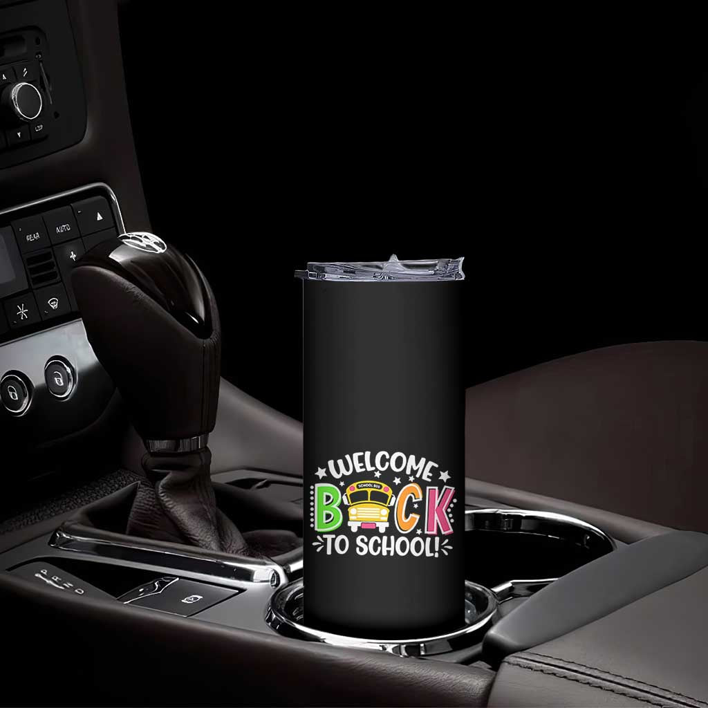 Welcome Back to School Bus Driver Skinny Tumbler First Day for School Gifts
