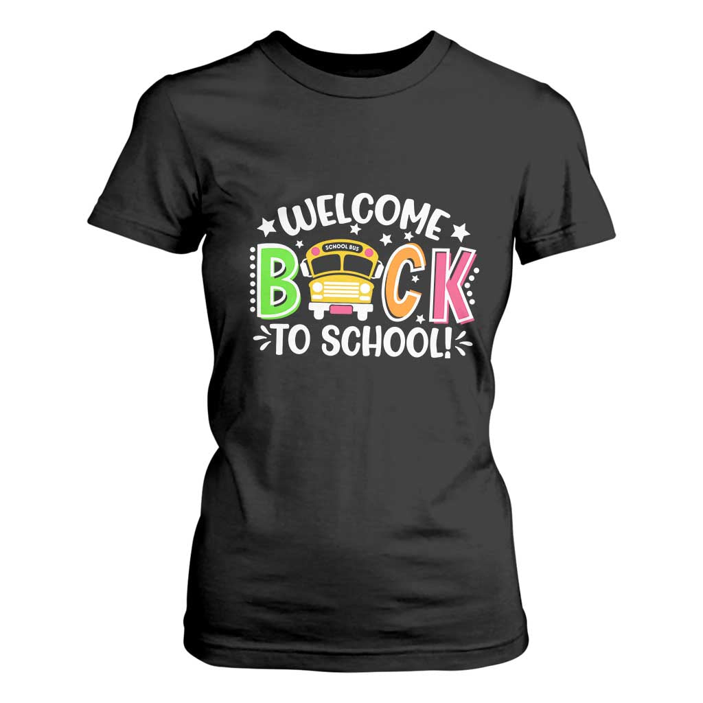 Welcome Back to School Bus Driver T Shirt For Women First Day for School Gifts