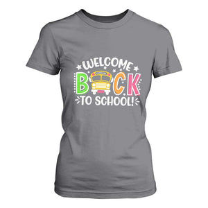 Welcome Back to School Bus Driver T Shirt For Women First Day for School Gifts