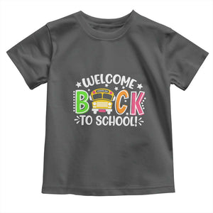 Welcome Back to School Bus Driver Toddler T Shirt First Day for School Gifts