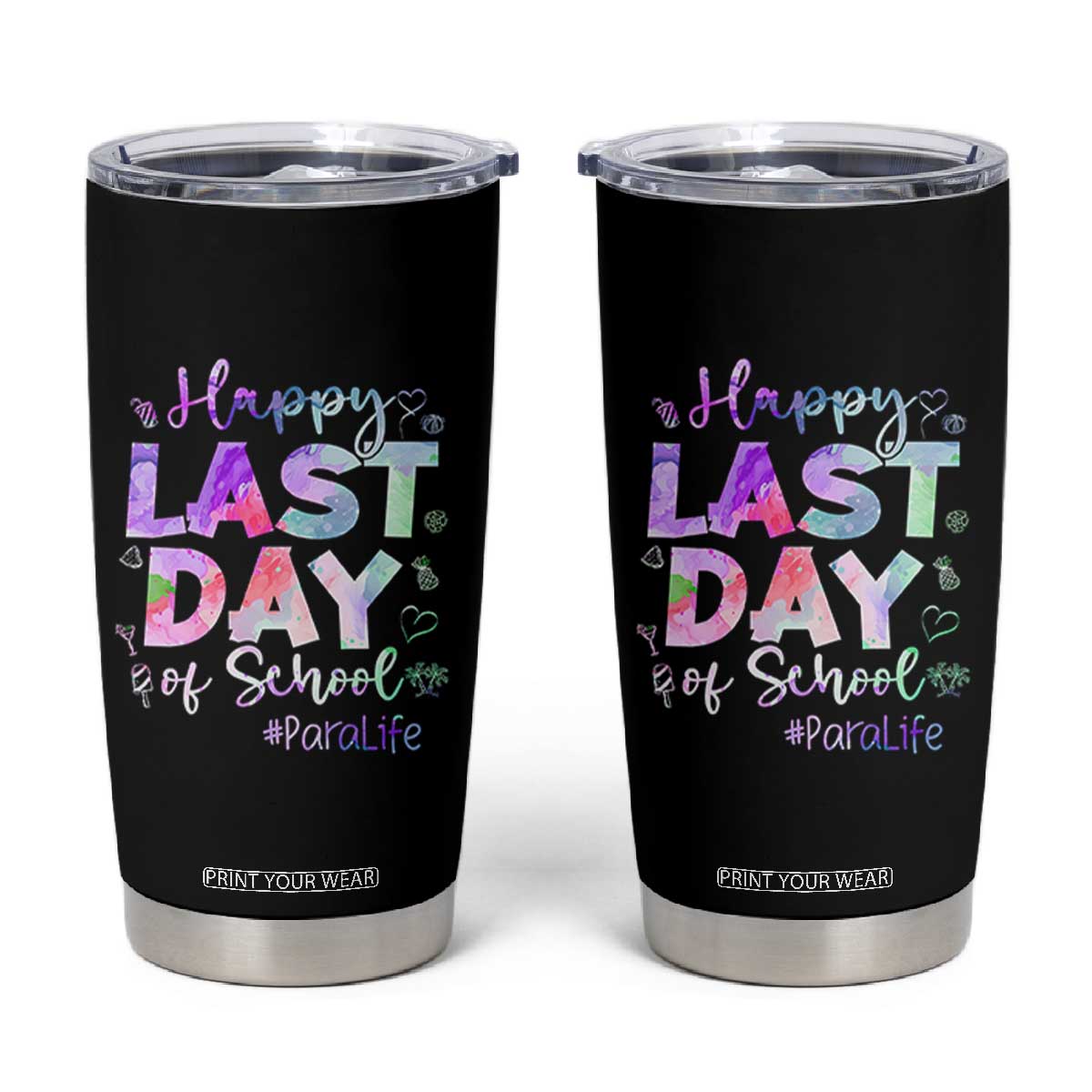Para Life Beach Mode Tumbler Cup Funny Last Day of School Summer Vacation Gift