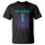 Get In Loser T Shirt Cute Alien UFO Believers TS01 Black Print Your Wear