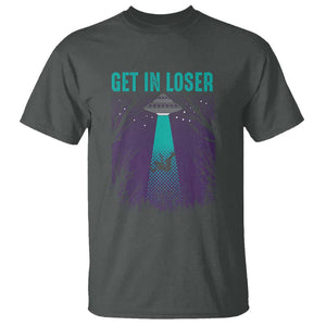 Get In Loser T Shirt Cute Alien UFO Believers TS01 Dark Heather Print Your Wear
