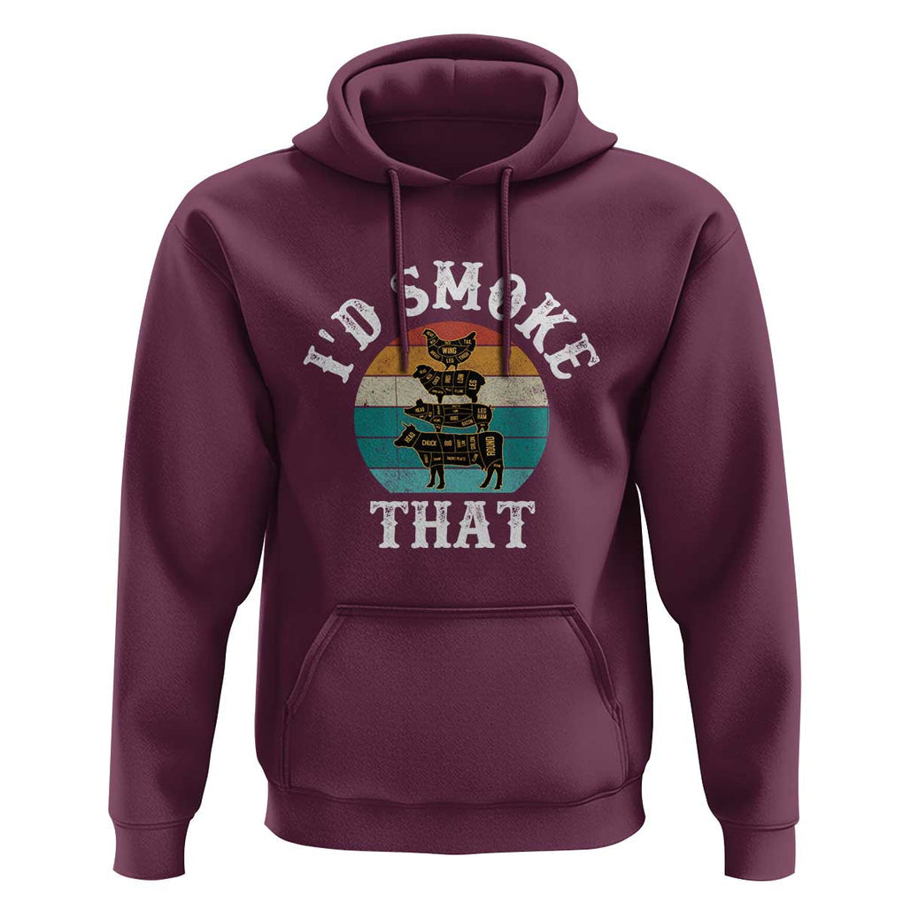 Funny Retro BBQ Party Smoker Chef Dad Gift - I'd Smoke That Hoodie TS01 Maroon Print Your Wear