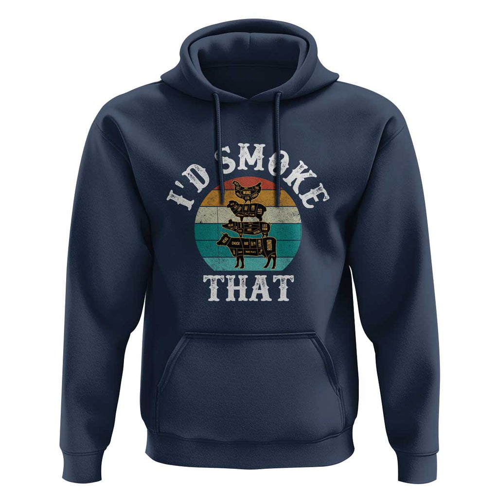 Funny Retro BBQ Party Smoker Chef Dad Gift - I'd Smoke That Hoodie TS01 Navy Print Your Wear