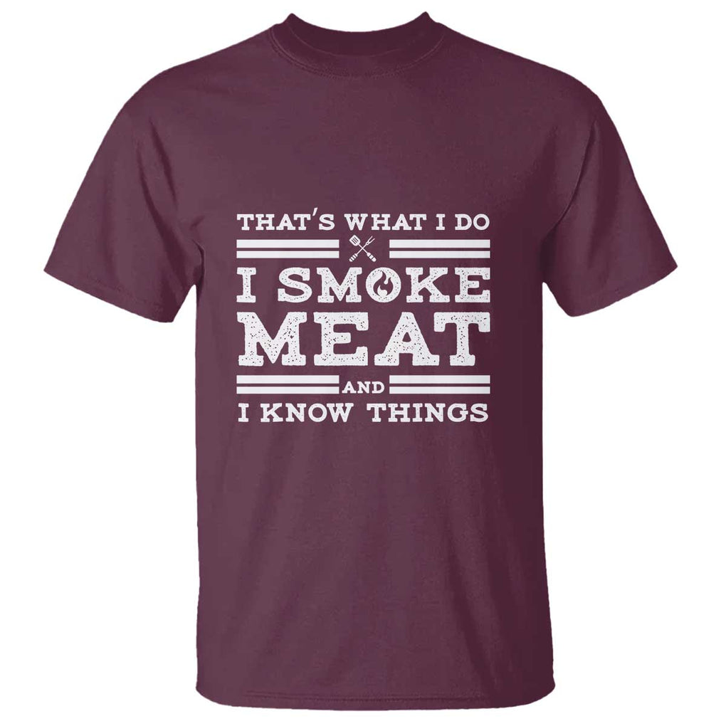 Funny Pitmaster T Shirt I Smoke Meat BBQ Smoker Grill Gift TS01 Maroon Print Your Wear