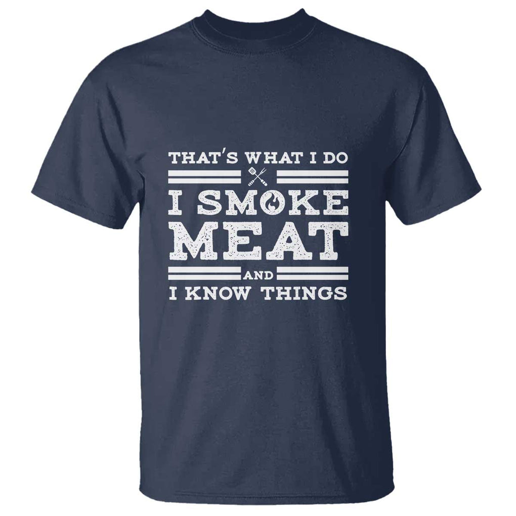 Funny Pitmaster T Shirt I Smoke Meat BBQ Smoker Grill Gift TS01 Navy Print Your Wear