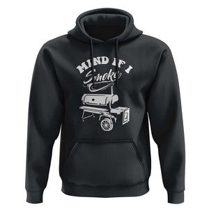 Mind if I Smoke - Funny BBQ Smoker & Grilling Hoodie TS01 Black Print Your Wear