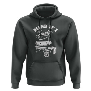 Mind if I Smoke - Funny BBQ Smoker & Grilling Hoodie TS01 Dark Heather Print Your Wear