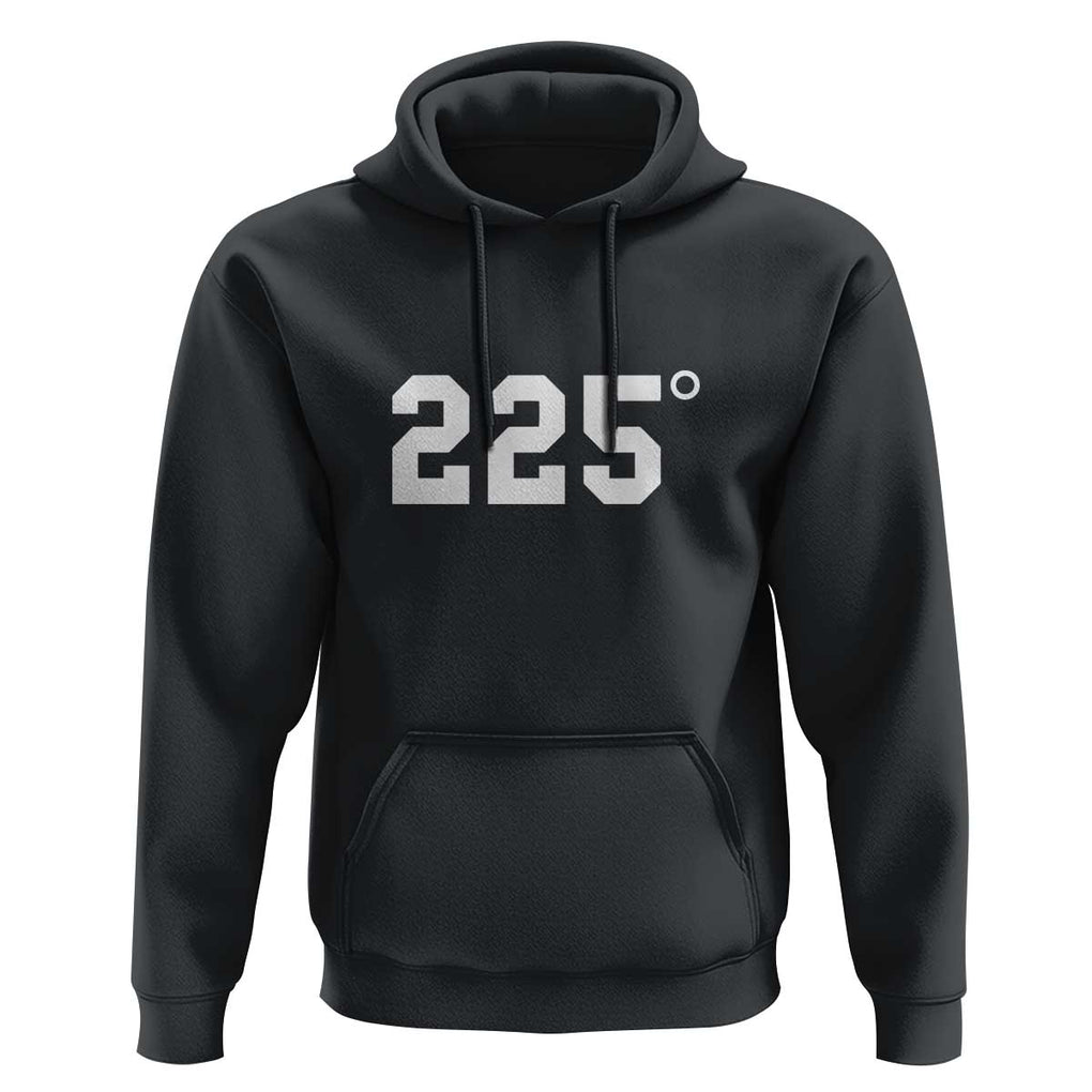 225 Degrees BBQ Hoodie Grilling and Smoking Meat Tee, Barbecue Enthusiast Gift TS01 Black Print Your Wear
