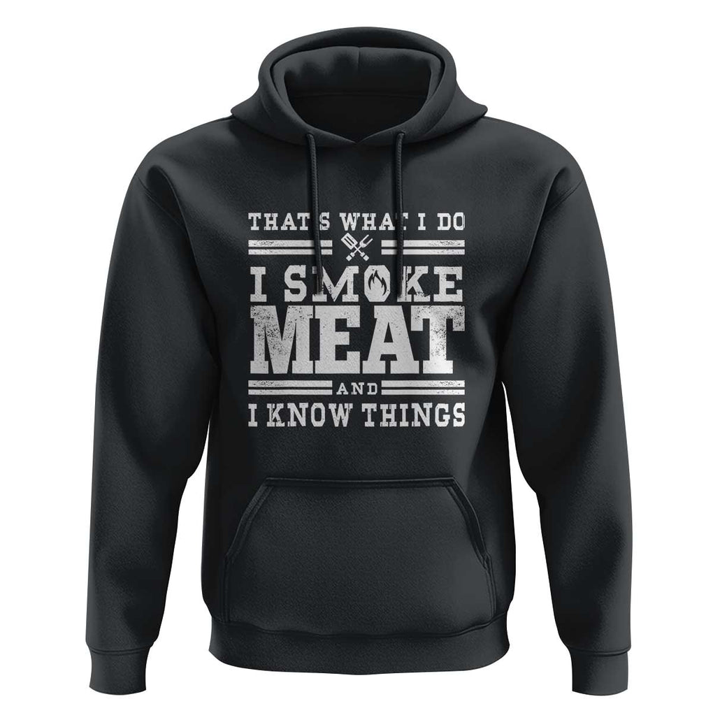Funny Pitmaster BBQ Hoodie I Smoke Meat Smoker Grill Gift TS01 Black Print Your Wear