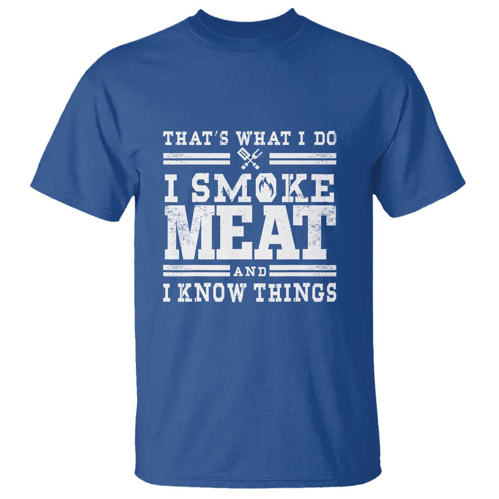 Funny Pitmaster BBQ T Shirt I Smoke Meat Smoker Grill Gift TS01 Royal Blue Print Your Wear