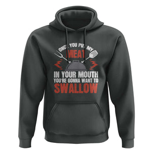Funny BBQ Joke Hoodie Meat in Your Mouth Dirty Adult Gift TS01 Dark Heather Print Your Wear